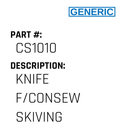 Knife F/Consew Skiving - Generic #CS1010