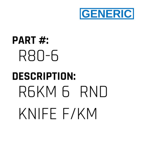 R6Km 6  Rnd Knife F/Km - Generic #R80-6