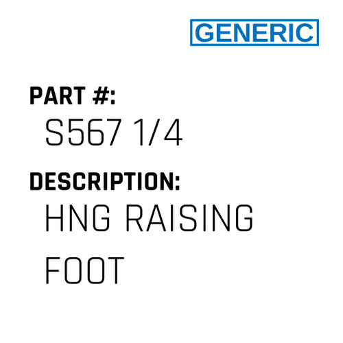 Hng Raising Foot - Generic #S567 1/4