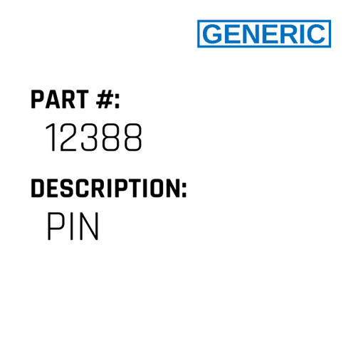 Pin - Generic #12388