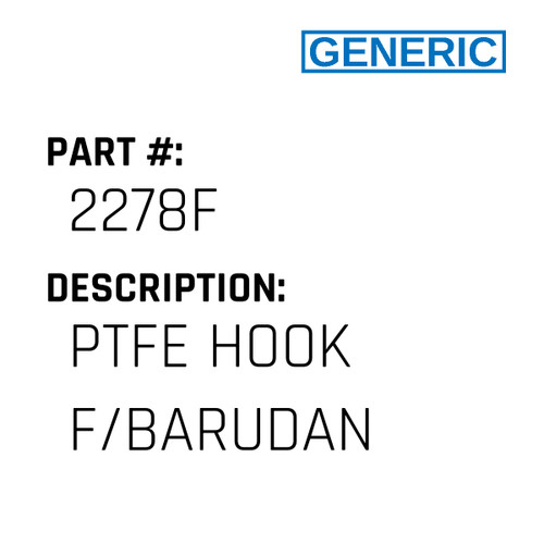 Ptfe Hook F/Barudan - Generic #2278F