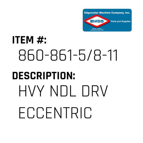 Hvy Ndl Drv Eccentric - EMCO #860-861-5/8-11-EMCO