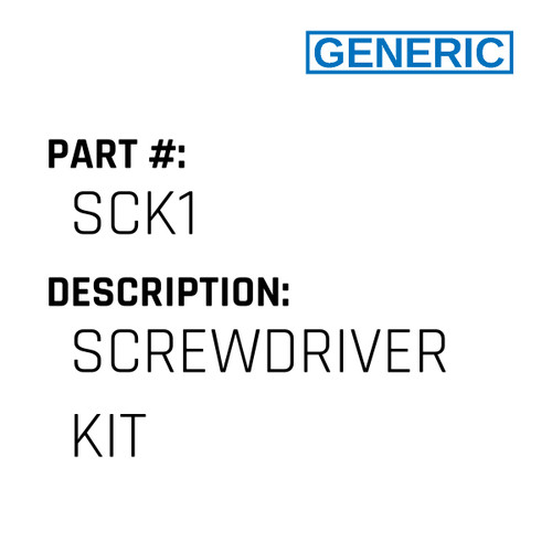 Screwdriver Kit - Generic #SCK1