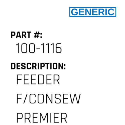 Feeder F/Consew Premier - Generic #100-1116