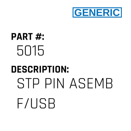 Stp Pin Asemb F/Usb - Generic #5015