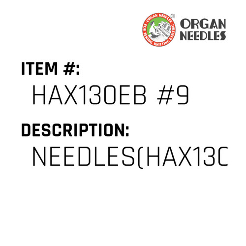 Needles(Hax130Ebbr) - Organ Needle #HAX130EB #9