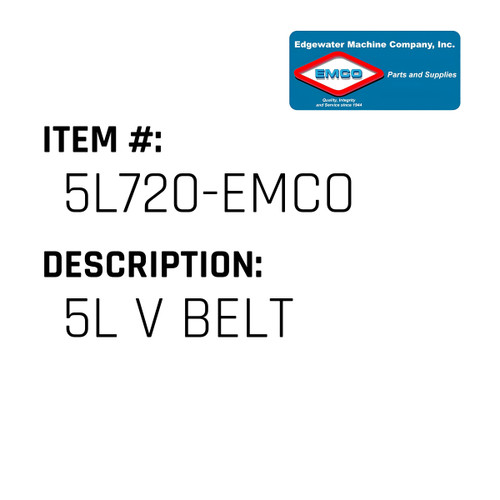 5L V Belt - EMCO #5L720-EMCO