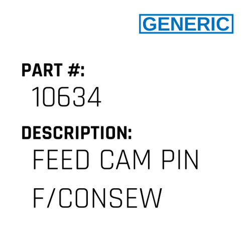 Feed Cam Pin F/Consew - Generic #10634
