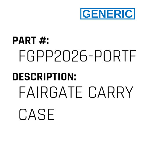 Fairgate Carry Case - Generic #FGPP2026-PORTFO