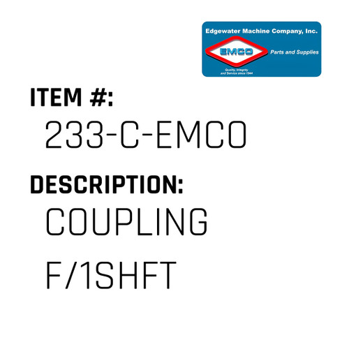 Coupling F/1Shft - EMCO #233-C-EMCO