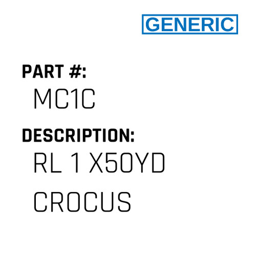 Rl 1 X50Yd Crocus - Generic #MC1C