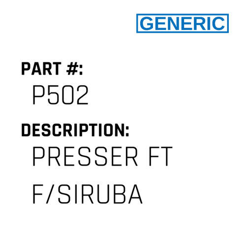 Presser Ft F/Siruba - Generic #P502