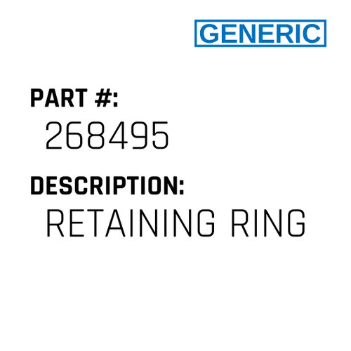 Retaining Ring - Generic #268495