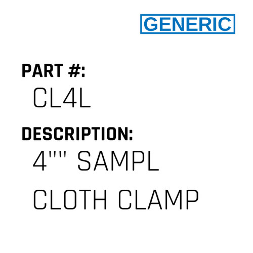 4"" Sampl Cloth Clamp - Generic #CL4L