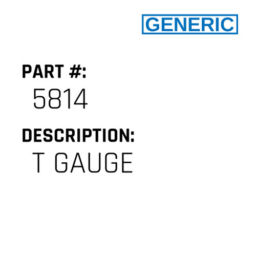 T Gauge - Generic #5814