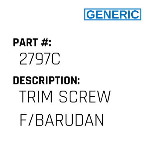 Trim Screw F/Barudan - Generic #2797C