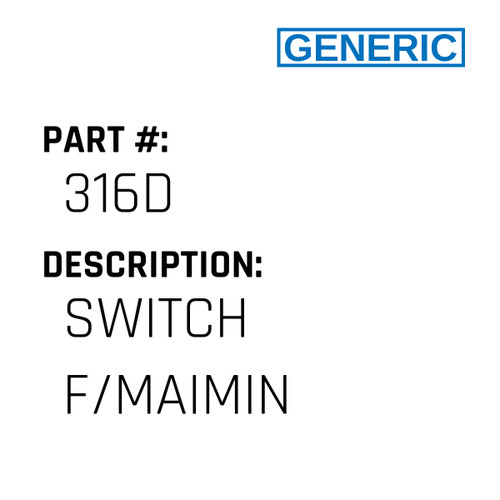 Switch F/Maimin - Generic #316D