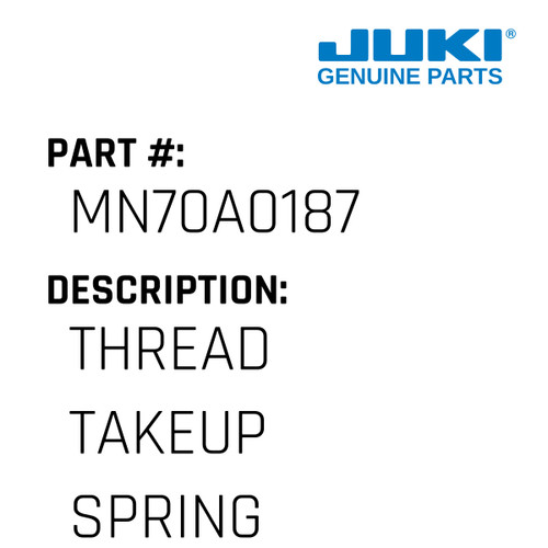 Thread Take-Up Spring - Mitsubishi #MN70A0187