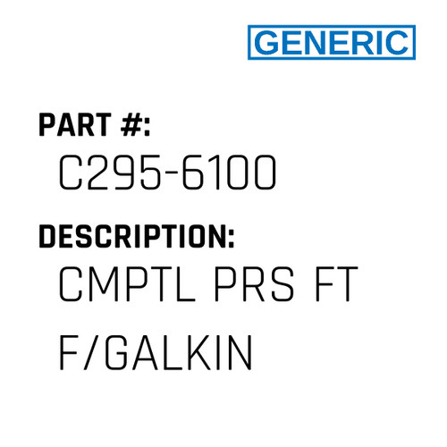 Cmptl Prs Ft F/Galkin - Generic #C295-6100