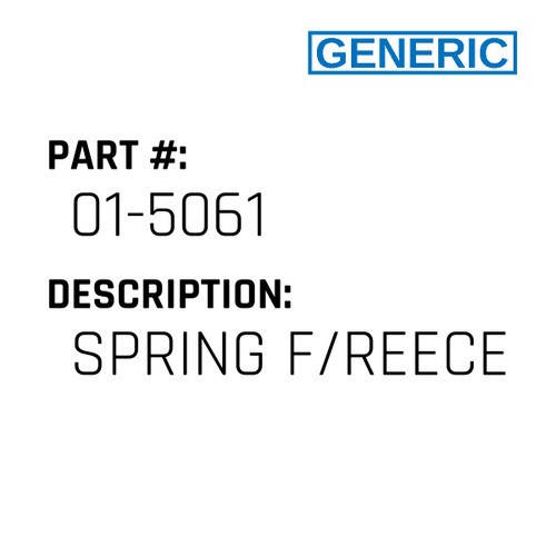 Spring F/Reece - Generic #01-5061