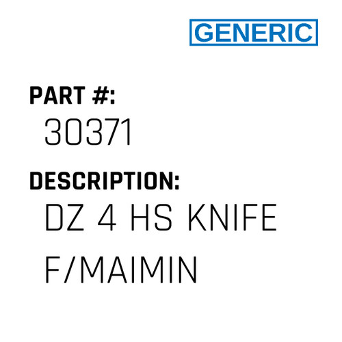 Dz 4 Hs Knife F/Maimin - Generic #30371