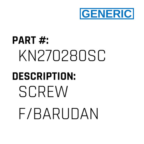 Screw F/Barudan - Generic #KN270280SC