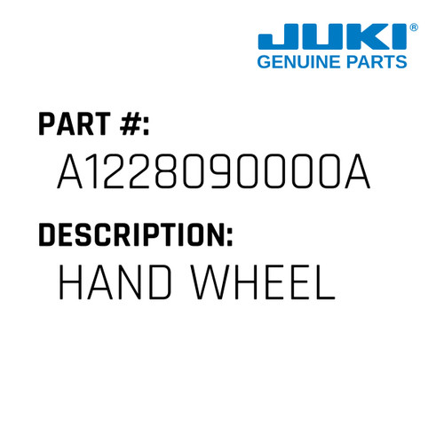 Handwheel - Juki #A1228090000A