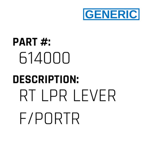 Rt Lpr Lever F/Portr - Generic #614000