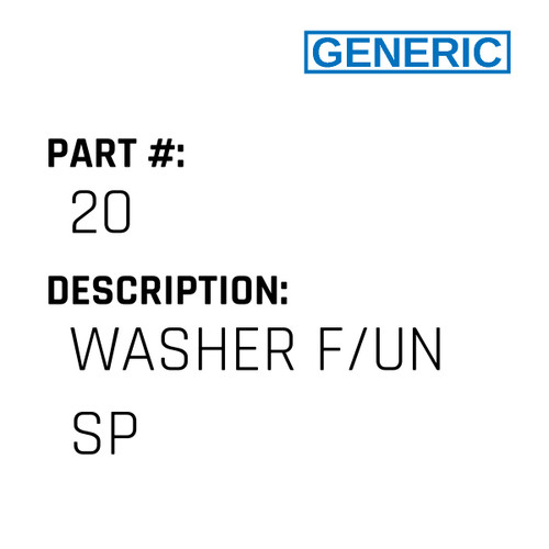Washer F/Un Sp - Generic #20