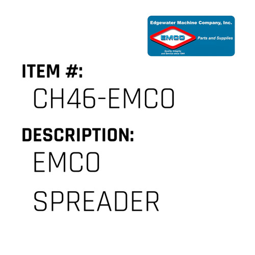 Emco Spreader - EMCO #CH46-EMCO