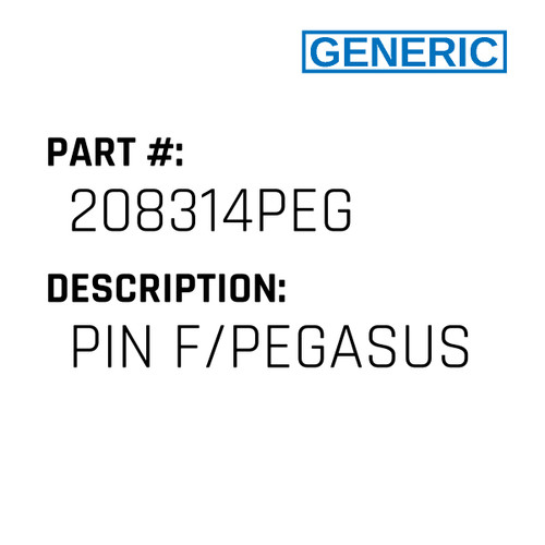 Pin F/Pegasus - Generic #208314PEG