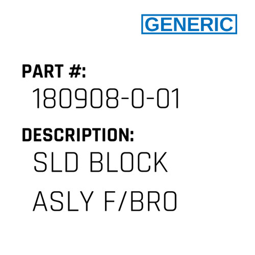 Sld Block Asly F/Bro - Generic #180908-0-01