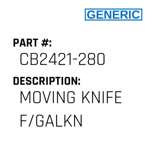Moving Knife F/Galkn - Generic #CB2421-280