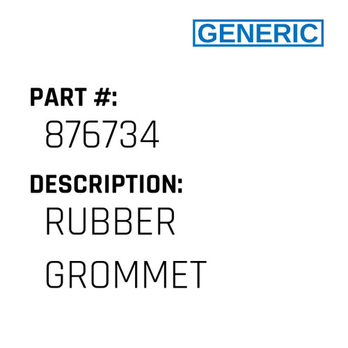 Rubber Grommet - Generic #876734