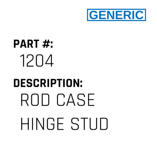 Rod Case Hinge Stud - Generic #1204 Rod Case Hinge Stud - Generic #1204