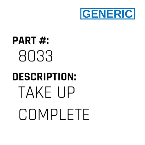 Take Up Complete - Generic #8033