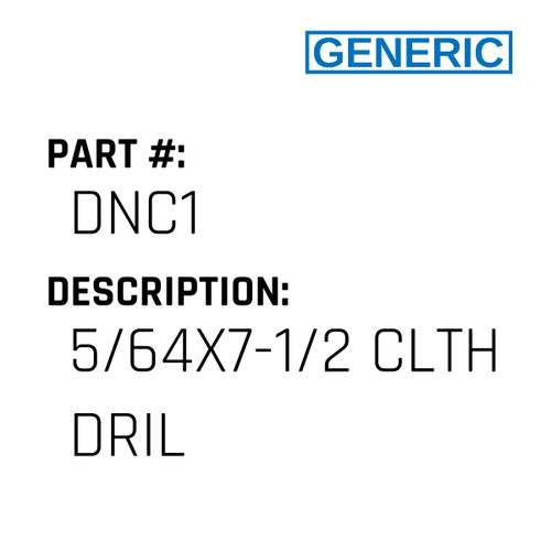 5/64X7-1/2 Clth Dril - Generic #DNC1
