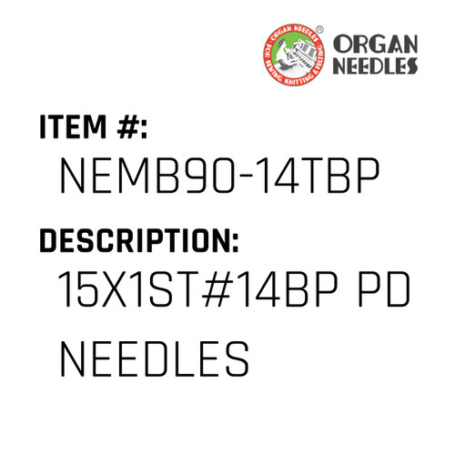 15X1St#14Bp Pd Needles - Organ Needle #NEMB90-14TBP