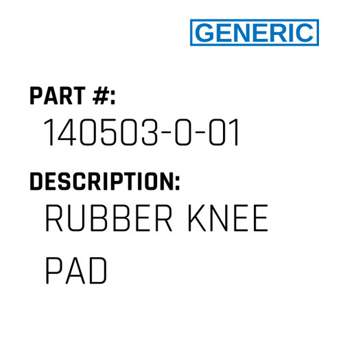 Rubber Knee Pad - Generic #140503-0-01