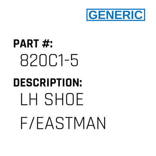 Lh Shoe F/Eastman - Generic #820C1-5