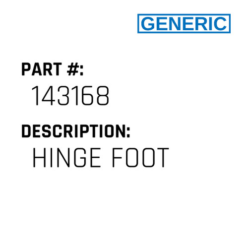 Hinge Foot - Generic #143168