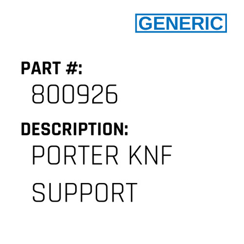 Porter Knf Support - Generic #800926