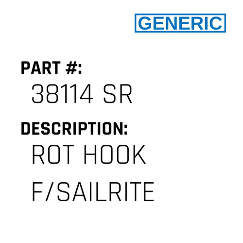 Rot Hook F/Sailrite - Generic #38114 SR