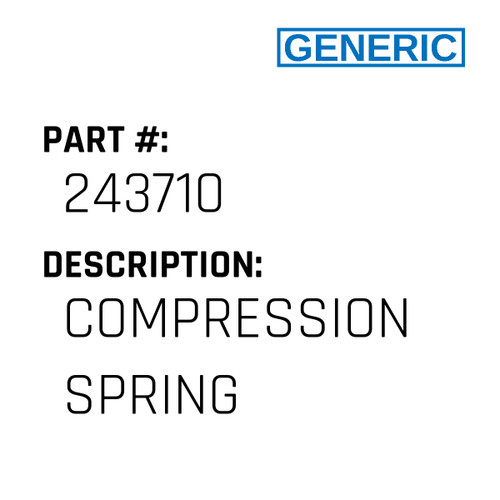 Compression Spring - Generic #243710