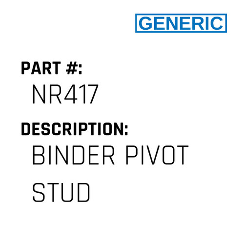 Binder Pivot Stud - Generic #NR417