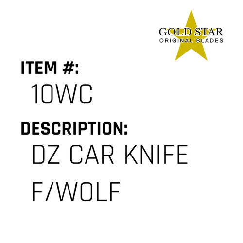 Dz Car Knife F/Wolf - Gold Star #10WC