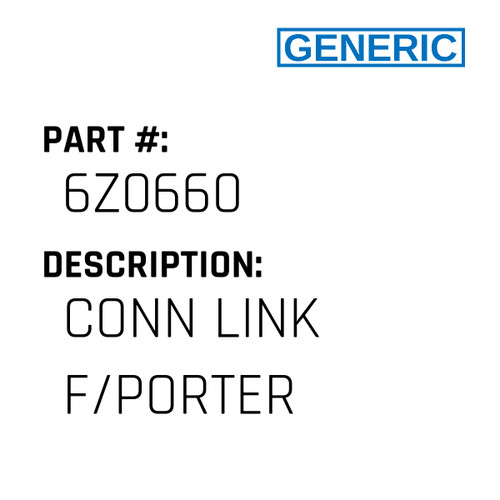 Conn Link F/Porter - Generic #6Z0660