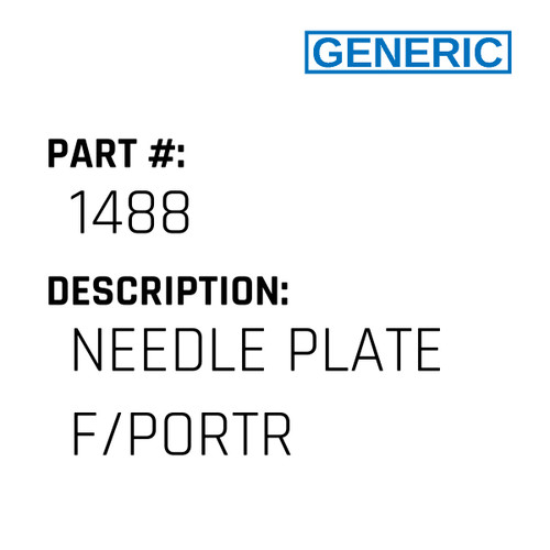 Needle Plate F/Portr - Generic #1488