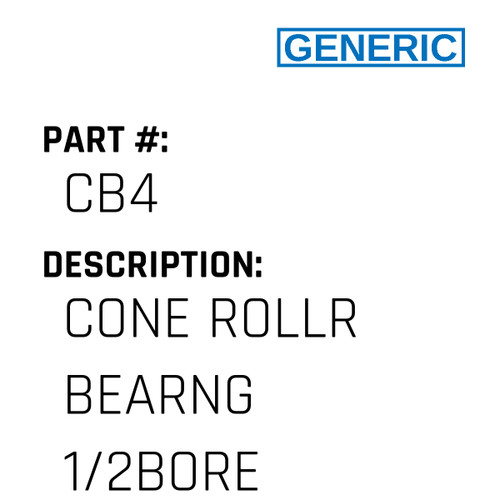 Cone Rollr Bearng 1/2Bore - Generic #CB4