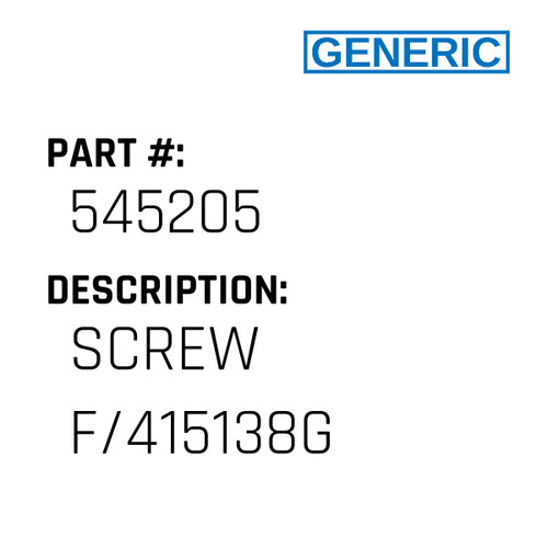 Screw F/415138G - Generic #545205
